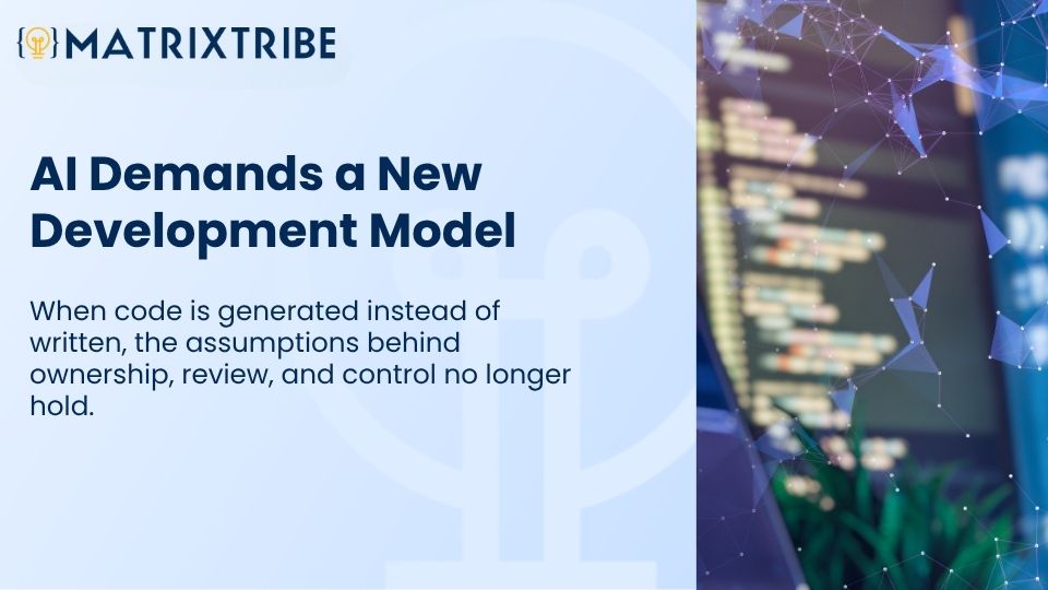 AI Demands a New Development Model