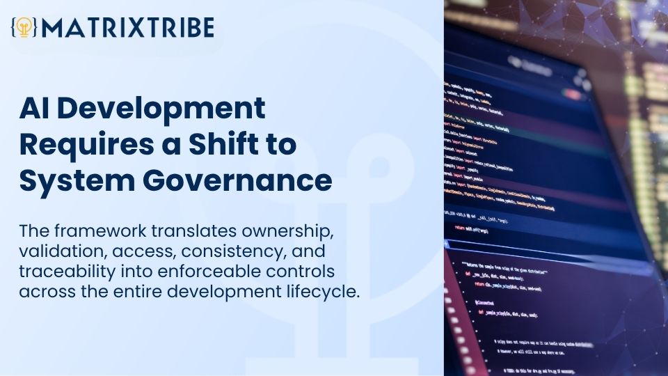 AI Development Requires a Shift to System Governance