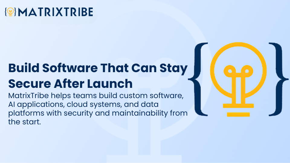 MatrixTribe helps teams build custom software, AI applications, cloud systems, and data platforms with security and maintainability from the start.