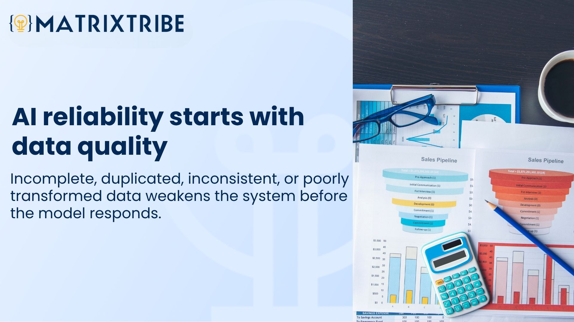 AI reliability starts with data quality